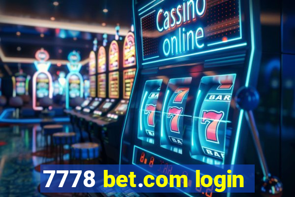 7778 bet.com login